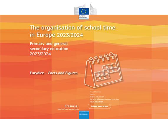 an orange background with the title: The organisation of school time in Europe. Primary and general secondary education - 2023/2024. A white calendar is next to the title.