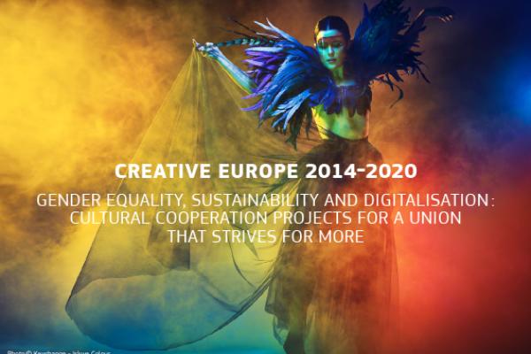 Creative Europe 2014-2020 - Gender Equality, Sustainability And Digitalisation: Cultural Cooperation Projects For A Union That Strives For More