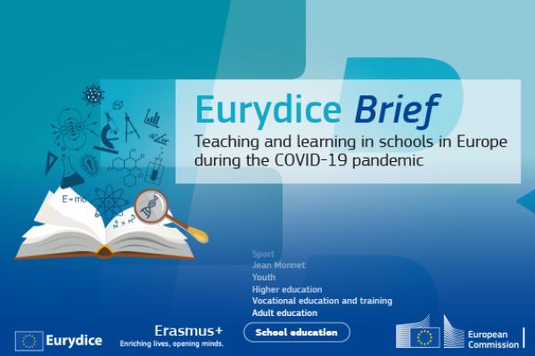 New publication! Teaching and Learning in Schools in Europe during the COVID-19 Pandemic 