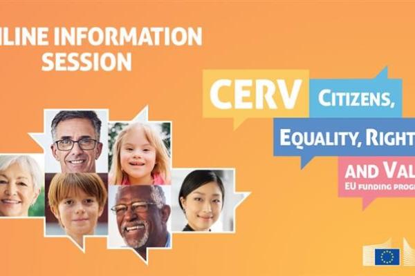 An orange background with 6 people of all ages, ethnicities and genders. Next to them the title of online information session - CERV - citizens, equality, rights and values EU funding programme