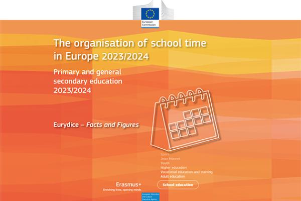 an orange background with the title: The organisation of school time in Europe. Primary and general secondary education - 2023/2024. A white calendar is next to the title.